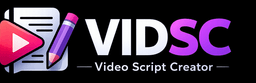 VIDSC — Video Script Creator